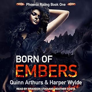 Born of Embers Audiolibro Por Harper Wylde, Quinn Arthurs arte de portada