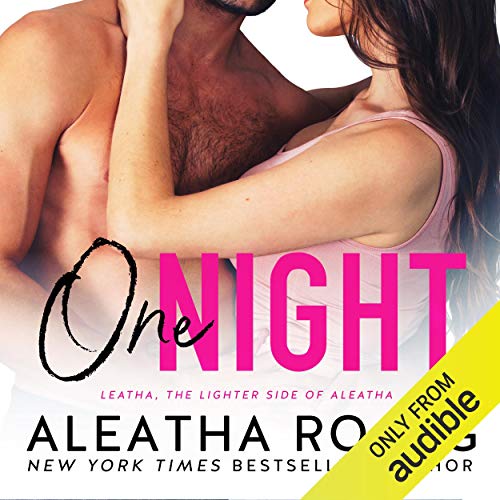 One Night Audiobook By Aleatha Romig cover art