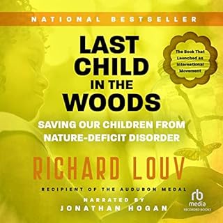 Last Child in the Woods Audiobook By Richard Louv cover art