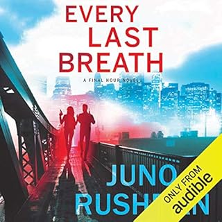 Every Last Breath Audiolibro Por Juno Rushdan arte de portada