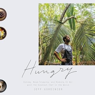 Hungry Audiolibro Por Jeff Gordinier arte de portada