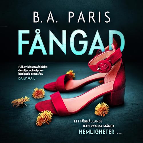 F&aring;ngad Audiobook By B.A. Paris cover art