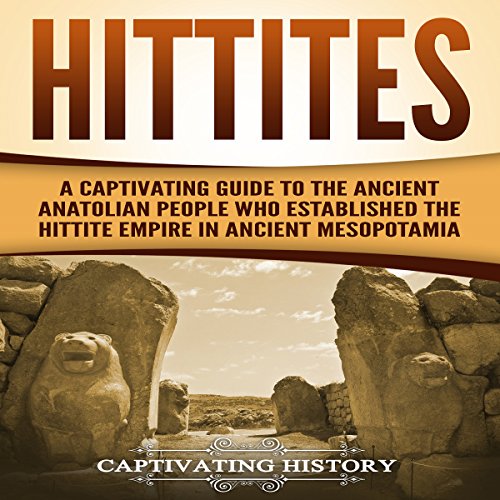 Hittites Audiolibro Por Captivating History arte de portada