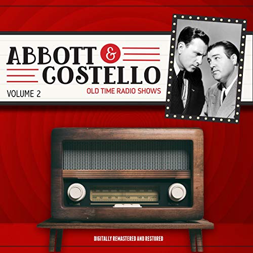 Abbott and Costello: Volume 2 Audiobook By John Grant, Bud Abbott cover art