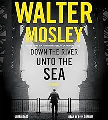 Down the River unto the Sea Audiolibro Por Walter Mosley arte de portada