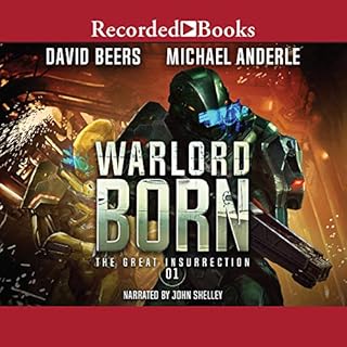 Warlord Born Audiobook By David Beers, Michael Anderle cover art