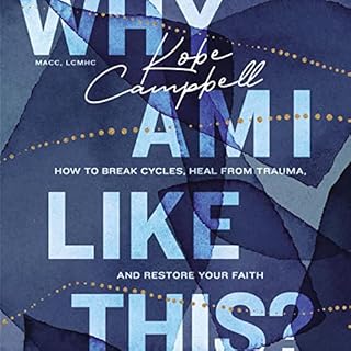 Why Am I Like This? Audiolibro Por Kobe Campbell arte de portada