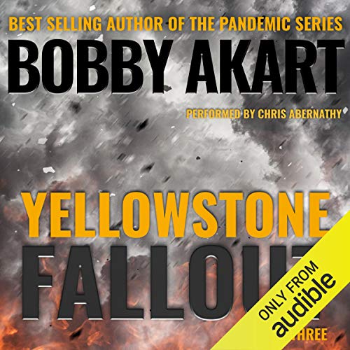 Yellowstone: Fallout: A Post-Apocalyptic Survival Thriller Audiolibro Por Bobby Akart arte de portada