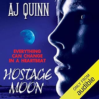Hostage Moon Audiolibro Por A. J. Quinn arte de portada