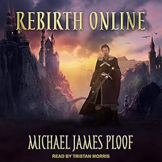 Rebirth Online Audiobook By Michael James Ploof cover art