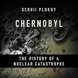 Chernobyl Audiolibro Por Serhii Plokhy arte de portada