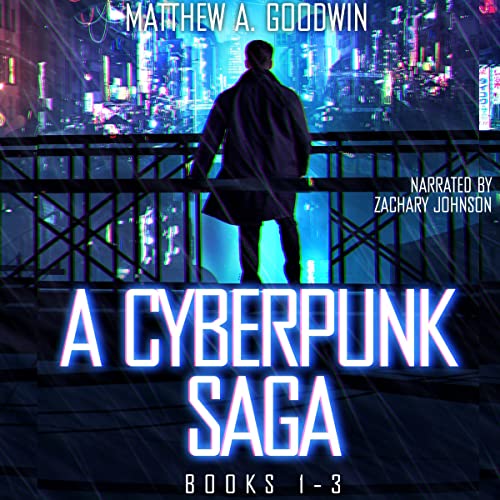 Couverture de A Cyberpunk Saga: Box Set, Books 1-3