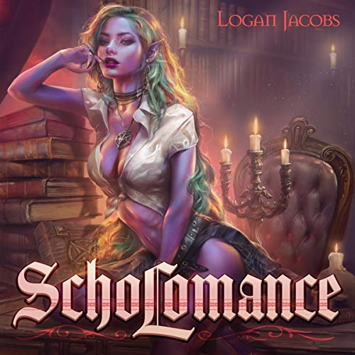 Scholomance Audiobook By Logan Jacobs cover art