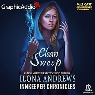 Clean Sweep (Dramatized Adaptation) Audiolibro Por Ilona Andrews arte de portada