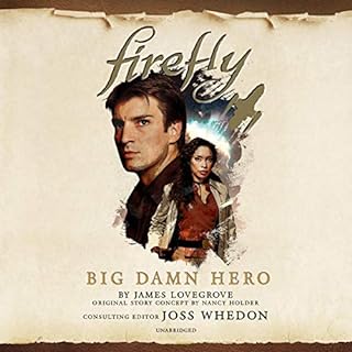 Firefly: Big Damn Hero Audiolibro Por James Lovegrove arte de portada