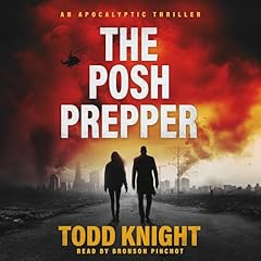 The Posh Prepper Audiobook By Todd Knight cover art