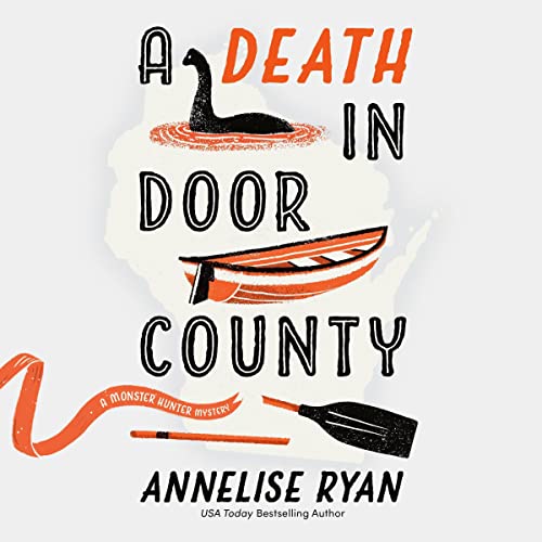 A Death in Door County Audiobook By Annelise Ryan cover art