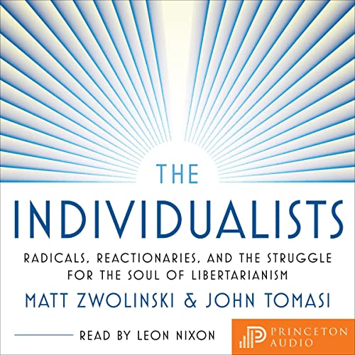 The Individualists Audiolibro Por Matt Zwolinski, John Tomasi arte de portada