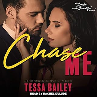Chase Me Audiolibro Por Tessa Bailey arte de portada