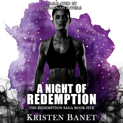 A Night of Redemption Audiobook By Kristen Banet cover art