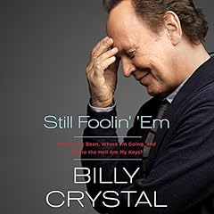 Still Foolin' 'Em Audiolibro Por Billy Crystal arte de portada