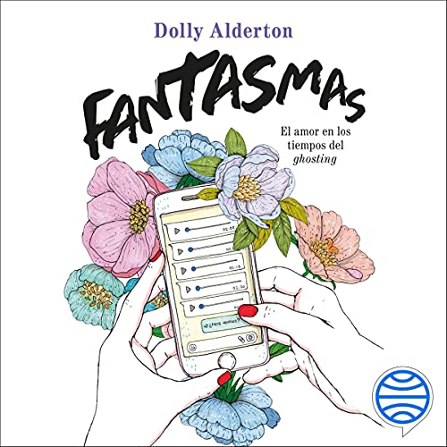 Fantasmas Audiolibro Por Dolly Alderton, Anna Valor Blanquer - traductor arte de portada