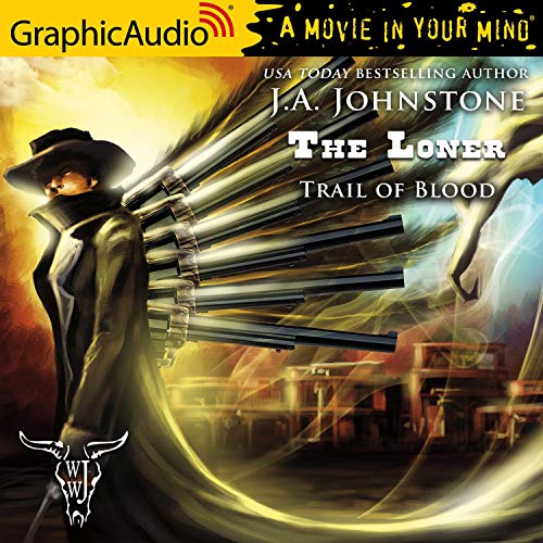 Trail of Blood [Dramatized Adaptation] Audiobook By J. A. Johnstone cover art
