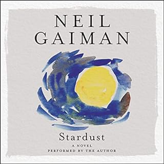 Stardust Audiobook By Neil Gaiman cover art