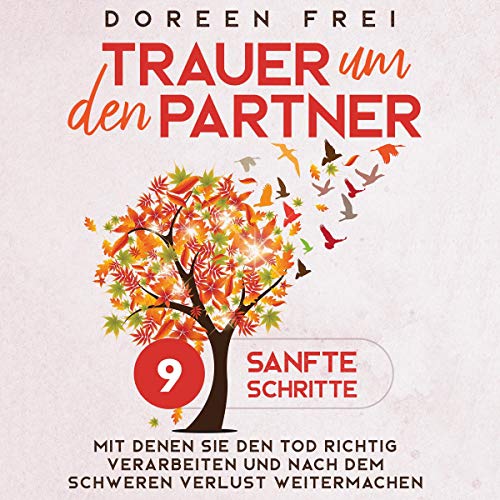 Trauer um den Partner [Mourning for a Partner] Audiolibro Por Doreen Frei arte de portada