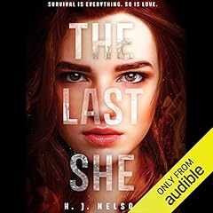 The Last She Audiolibro Por H. J. Nelson arte de portada