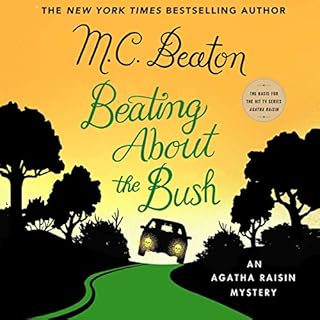 Beating About the Bush Audiobook By M. C. Beaton cover art