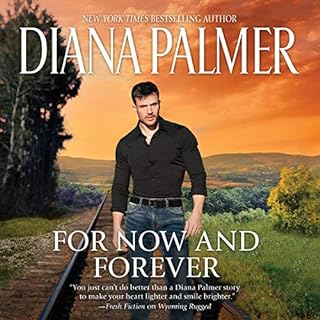 For Now and Forever Audiolibro Por Diana Palmer arte de portada