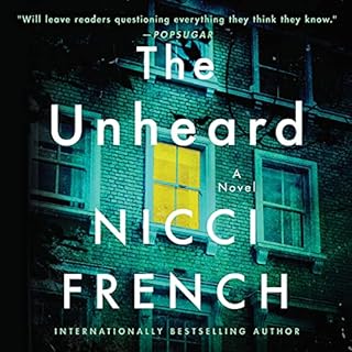 The Unheard Audiobook By Nicci French cover art