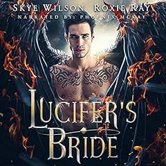 Lucifer's Bride Audiolibro Por Roxie Ray, Skye Wilson arte de portada