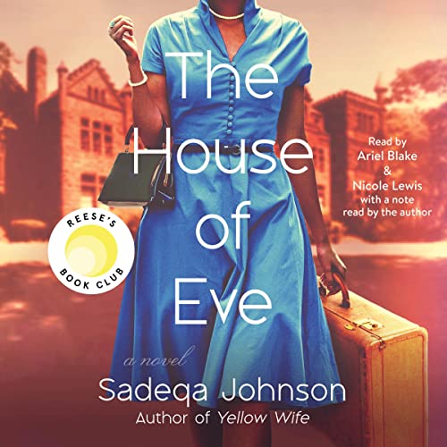 The House of Eve Audiolibro Por Sadeqa Johnson arte de portada