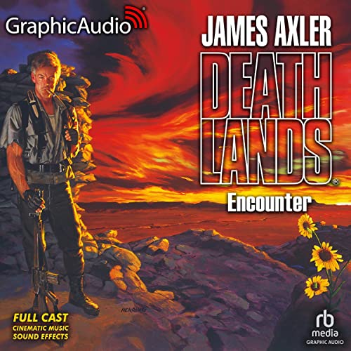 Encounter [Dramatized Adaptation] Audiolibro Por James Axler arte de portada