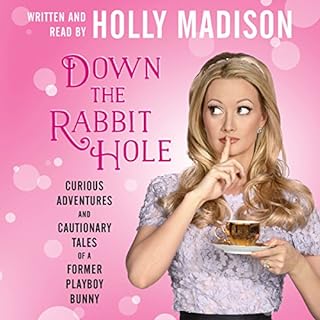 Down the Rabbit Hole Audiolibro Por Holly Madison arte de portada