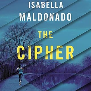 The Cipher Audiobook By Isabella Maldonado cover art