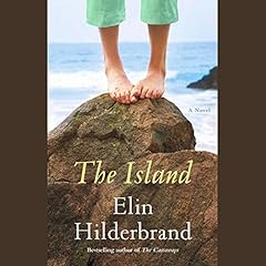 The Island Audiolibro Por Elin Hilderbrand arte de portada