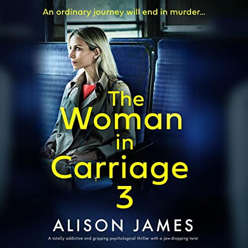 The Woman in Carriage 3 Audiolibro Por Alison James arte de portada