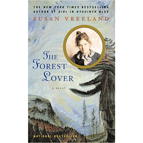 The Forest Lover Audiolibro Por Susan Vreeland arte de portada