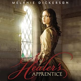 The Healer's Apprentice Audiobook By Melanie Dickerson cover art