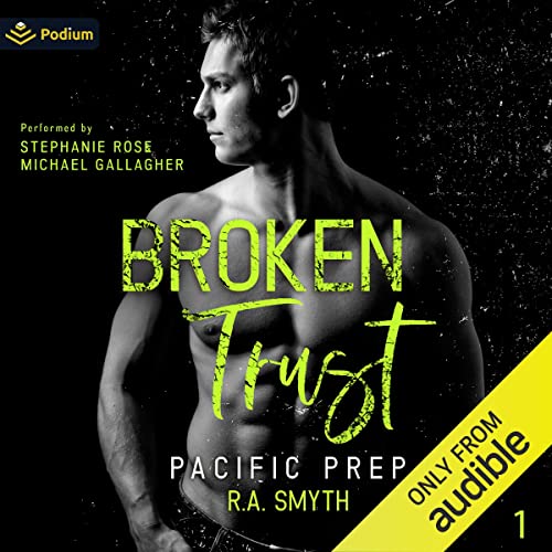 Broken Trust Audiolibro Por R.A. Smyth arte de portada