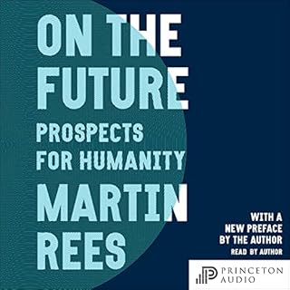 On the Future Audiolibro Por Martin Rees arte de portada