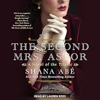 The Second Mrs. Astor Audiolibro Por Shana Abe arte de portada