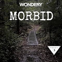 Morbid Podcast By Morbid Network | Wondery cover art