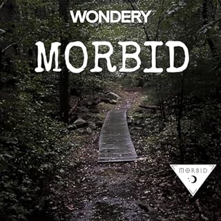Morbid Audiobook By Morbid Network | Wondery cover art