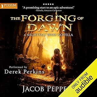 The Forging of Dawn Audiobook By Jacob Peppers cover art