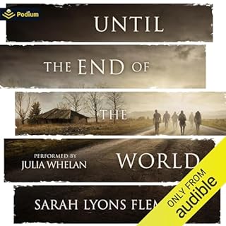 Until the End of the World Audiolibro Por Sarah Lyons Fleming arte de portada