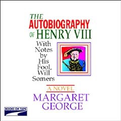 The Autobiography of Henry VIII cover art